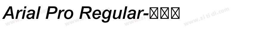 Arial Pro Regular字体转换